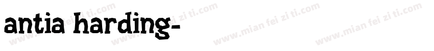 antia harding字体转换